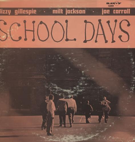 Dizzy Gillespie School Days US vinyl LP album (LP record) (361118)